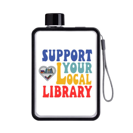 Support your local library Flat Water Bottles