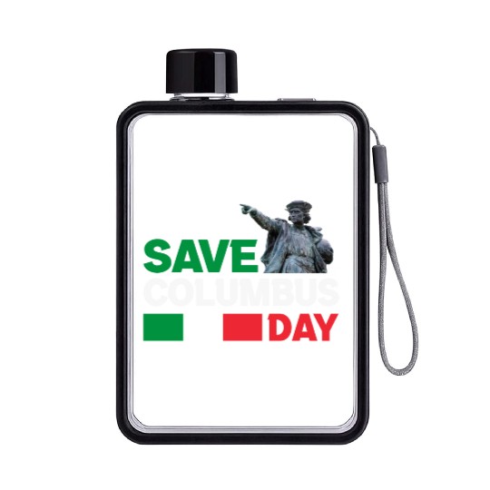 Christopher Columbus Day Italian Pride , Save Colu Flat Water Bottles