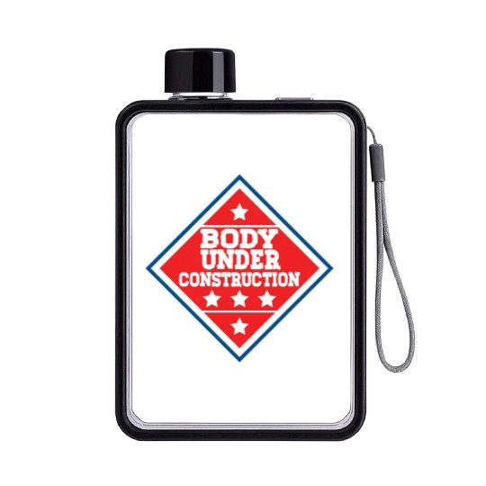 Body Under Construction Gym Workout Flat Water Bottles