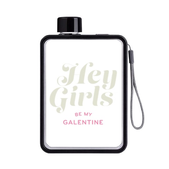 Be My Galentine. Galentine's Day Flat Water Bottles