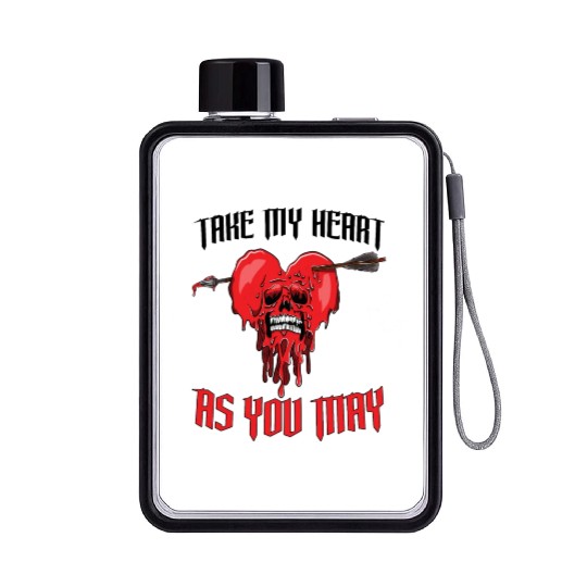 Take My Heart As You May Flat Water Bottles