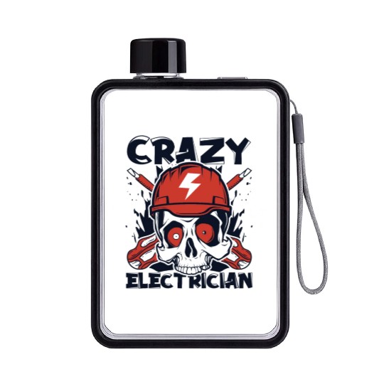 Crazy Electrician Powerline Technician Wiremen Flat Water Bottles