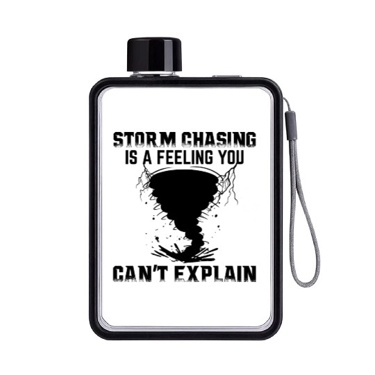 Storm chaser sayings | Meteorology lightning gifts Flat Water Bottles