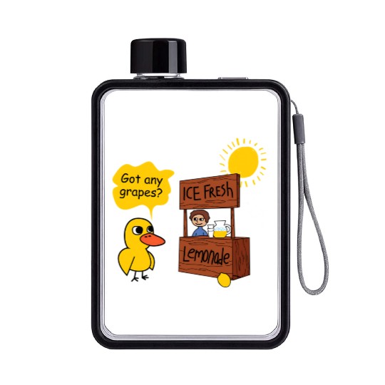 Duck song Got Any Grapes lemonade day hot Flat Water Bottles