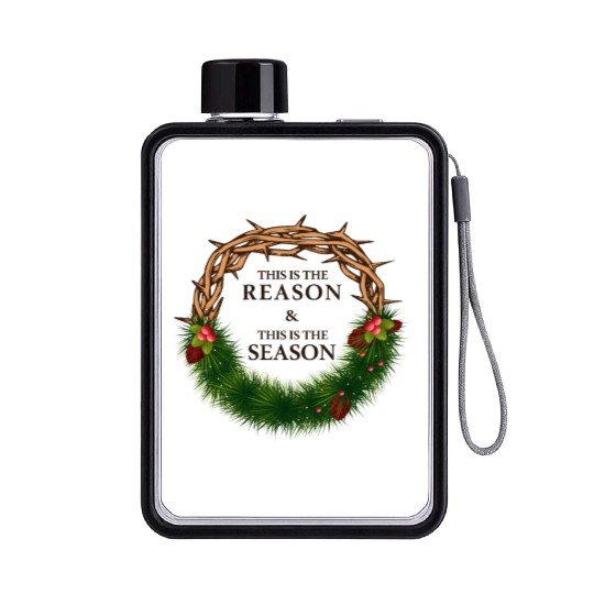 Jesus is King and is the Reason for the Season Flat Water Bottles