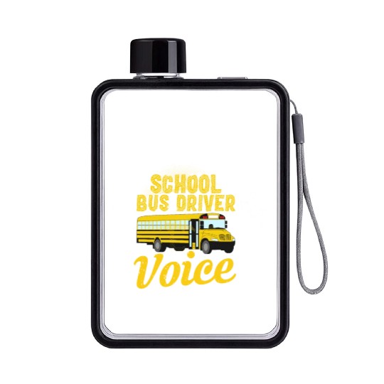 Don't Make Me Use My School Bus Driver Voice Flat Water Bottles