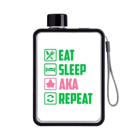 Eat Sleep AKA Repeat Alpha Kappa Alpha Womens Gift Flat Water Bottles