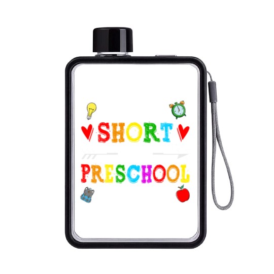 I Am Not Short I Am Preschool Teacher Size - Flat Water Bottles