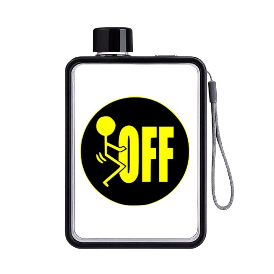 F Off ©WhiteTigerLLC.Com LIKE US ON FACEBOOK Flat Water Bottles
