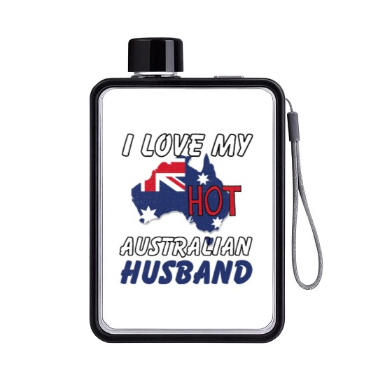 I Love My Hot Australian Husband Wife Flat Water Bottles