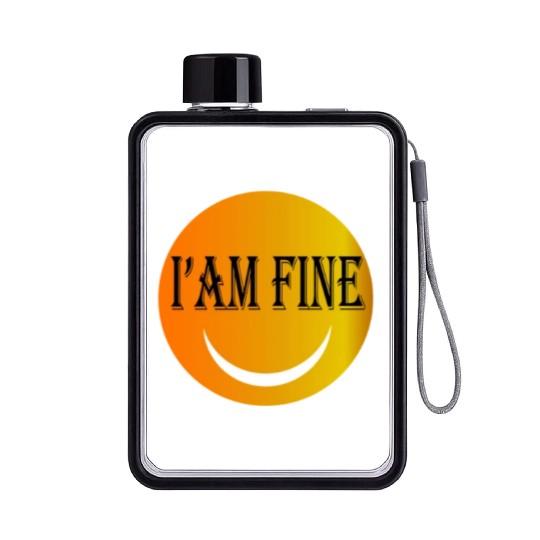 I'm fine Flat Water Bottles