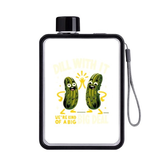 Pickle Lover Funny Pickle Dill pickle Pickled Flat Water Bottles