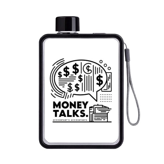 money talks funny accountant bookkeepers gift Flat Water Bottles