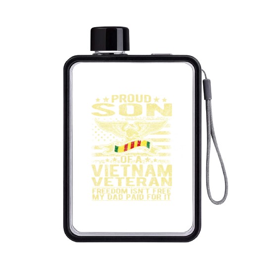 Freedom Isn't Free Proud Son Of A Vietnam Veteran Flat Water Bottles