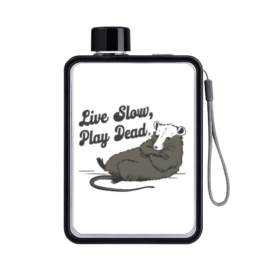 Funny Possum Live slow play dead Street Cat Flat Water Bottles
