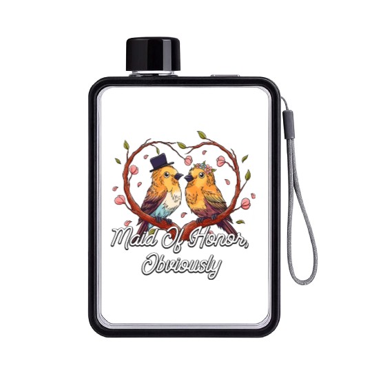 Maid Of Honor Obviously Best Woman Bridesmaid Best Flat Water Bottles