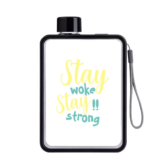 Stay woke and stay strong black fet Flat Water Bottles