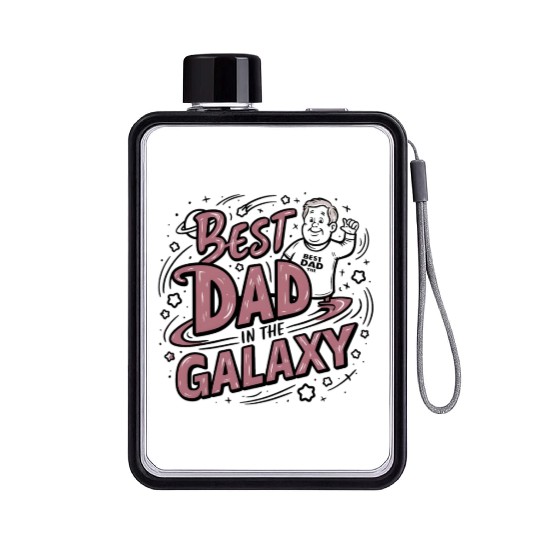 Best Dad in galaxy Flat Water Bottles
