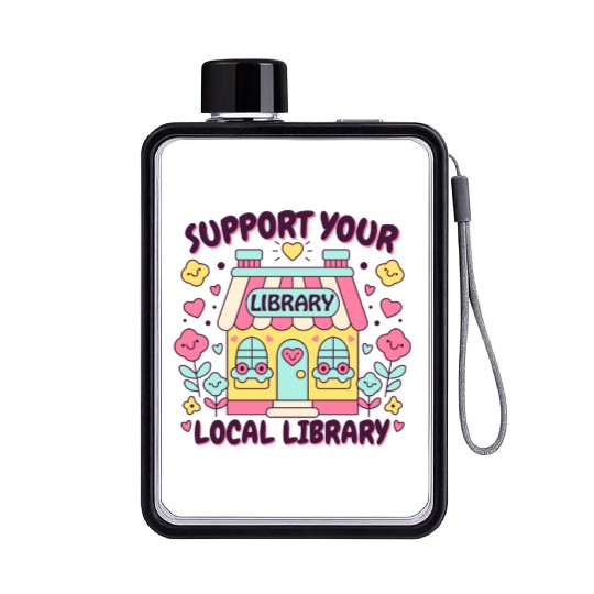Support Your Local Library Flat Water Bottles
