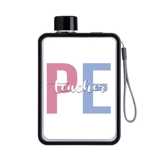 PE Teacher Physical Education Teacher Flat Water Bottles
