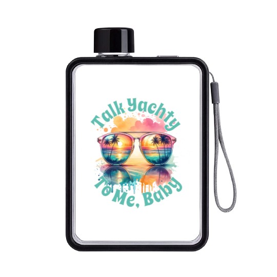 Yacht Rock Talk Yachty To Me Baby Flat Water Bottles