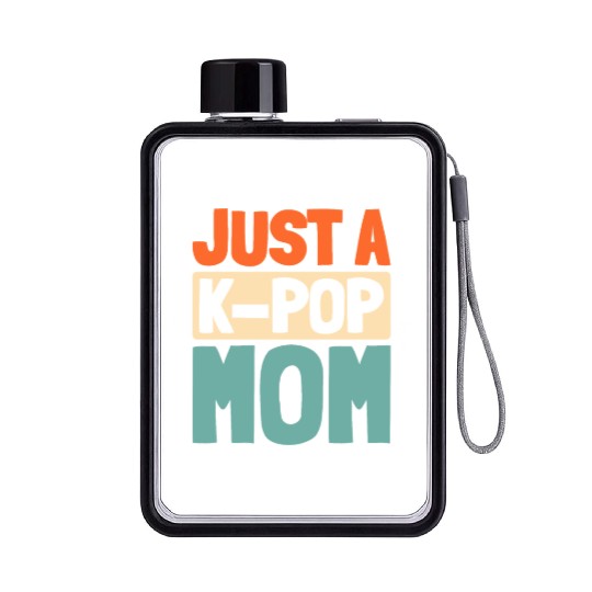 K Pop Just A Kpop Mom Flat Water Bottles