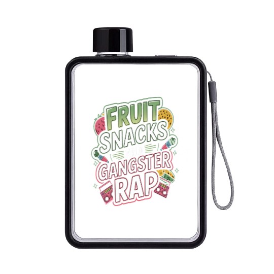 Fruit Snacks And Gangster Rap Flat Water Bottles