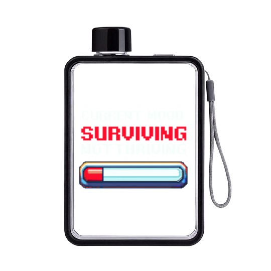 Depression Awareness Surviving, Not Thriving Flat Water Bottles