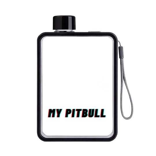 if i can t bring my Pitbull Flat Water Bottles