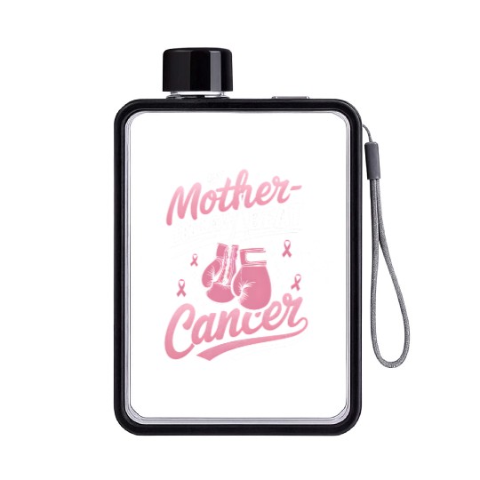 My Mother-In-Law Beat Cancer Breast Cancer Flat Water Bottles