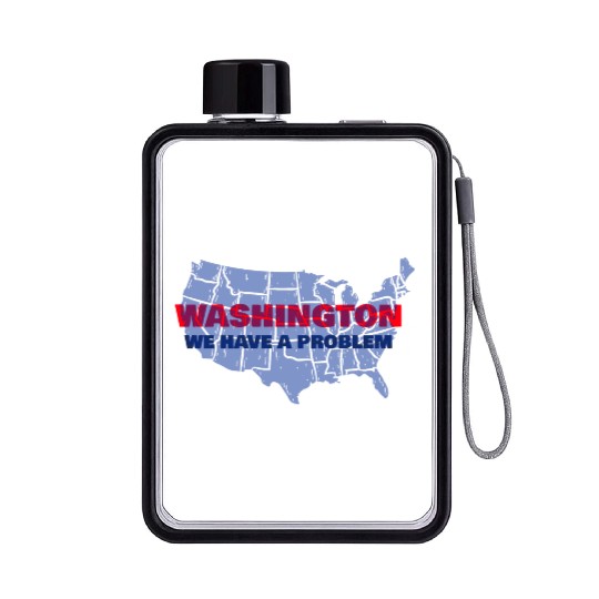 Washington We Have A Problem Flat Water Bottles