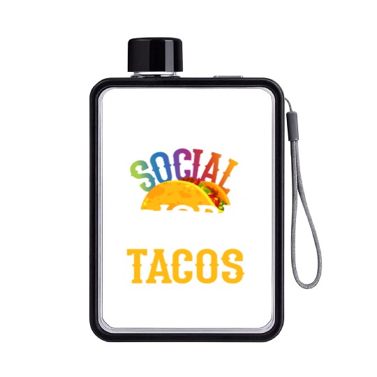 Become A Social Worker For Tacos Flat Water Bottles