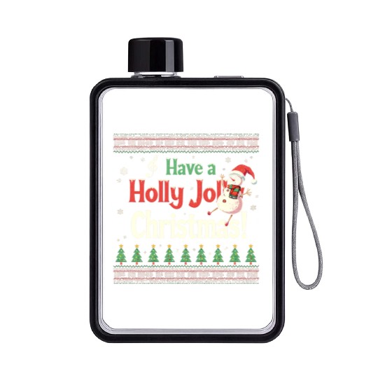 Have a holly joy christmas Flat Water Bottles