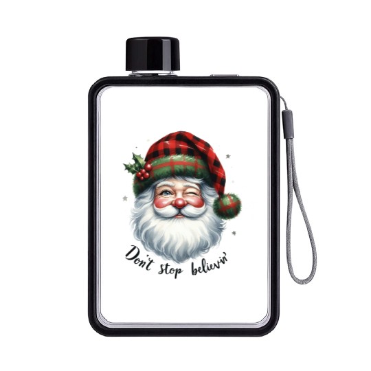 Don t Stop Believin, Santa Christmas Flat Water Bottles