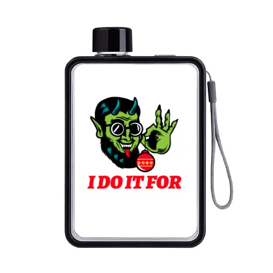 I Do It For The Ho's Flat Water Bottles