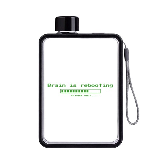 Brain is rebooting - geeky computer nerd Flat Water Bottles