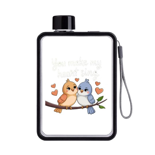 You Make My Heart Sing Flat Water Bottles