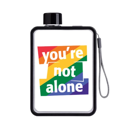 You are Not Alone Rainbow Flat Water Bottles