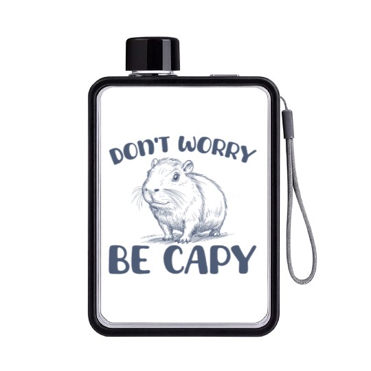 Don’t Worry Be Capy Funny Capybara Lover Flat Water Bottles