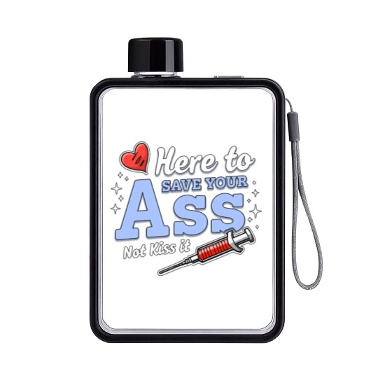 Medical Nurse Humor Flat Water Bottles