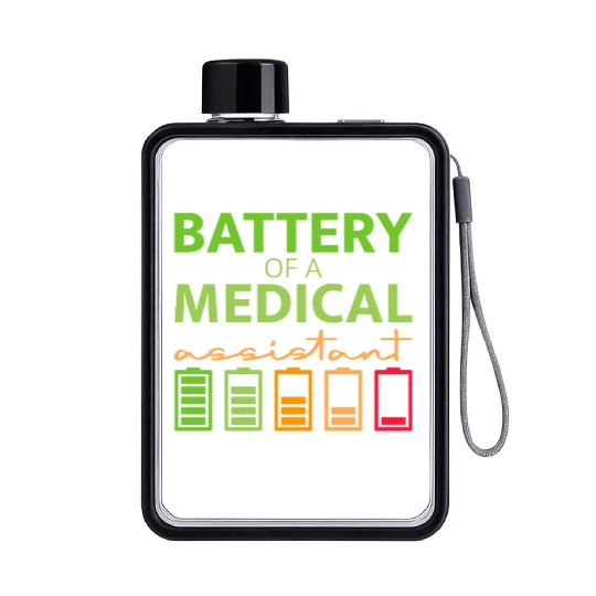 Battery Of A Medical Assistant Flat Water Bottles