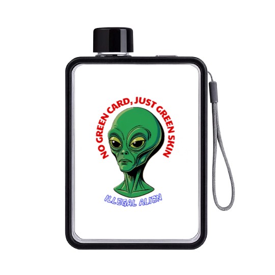 NO GREEN CARD, JUST GREEN SKIN Flat Water Bottles