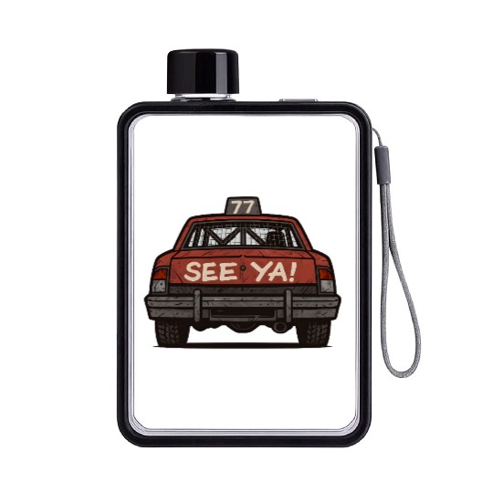 See-Ya! Demolition Derby Driver Racing Wreckfest Flat Water Bottles