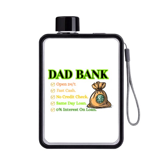 Bank Of Dad Flat Water Bottles
