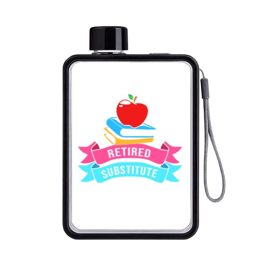 Retired Substitute Teacher Appreciation Flat Water Bottles