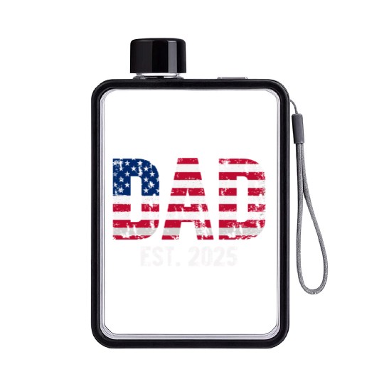 Dad Est. 2025 American Flag New Dad Design Flat Water Bottles