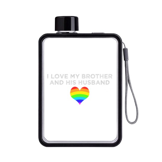 I love my brother and his husband GAY PRIDE Flat Water Bottles