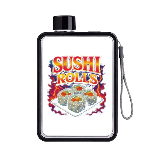 Sushi Rolls Favorite Food Funny Weird 90s Sushi Flat Water Bottles