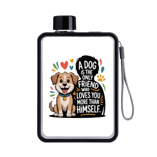 Dog Best Friend Love Quote Design Flat Water Bottles