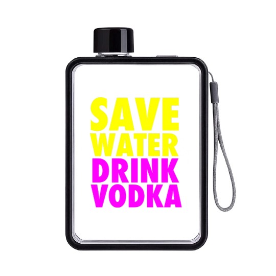Save Water Drink Vodka Neon Party Design Flat Water Bottles